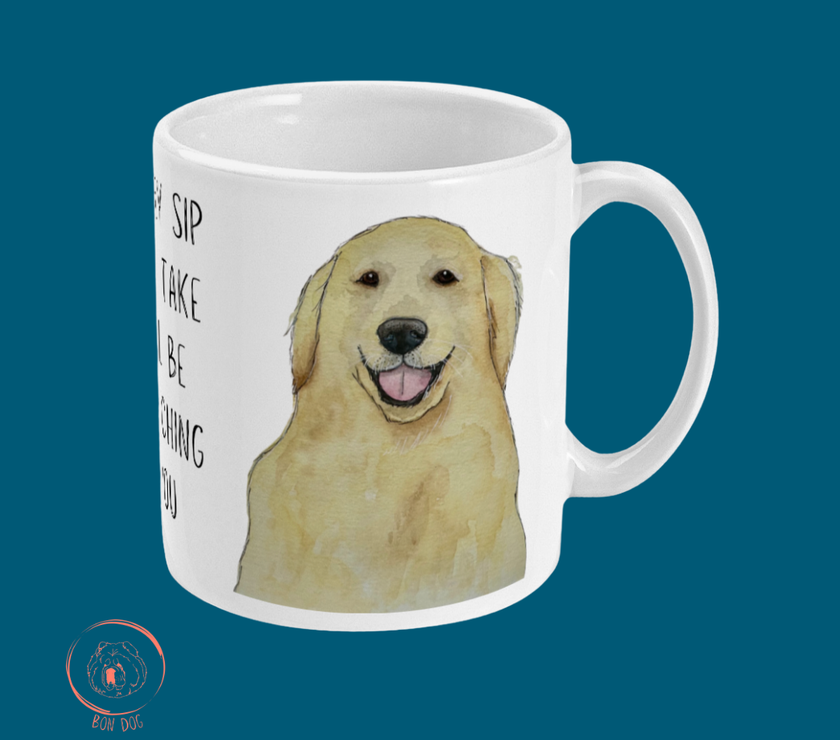 Golden Retriever Mug – ‘Every Sip You Take, I’ll Be Watching You
