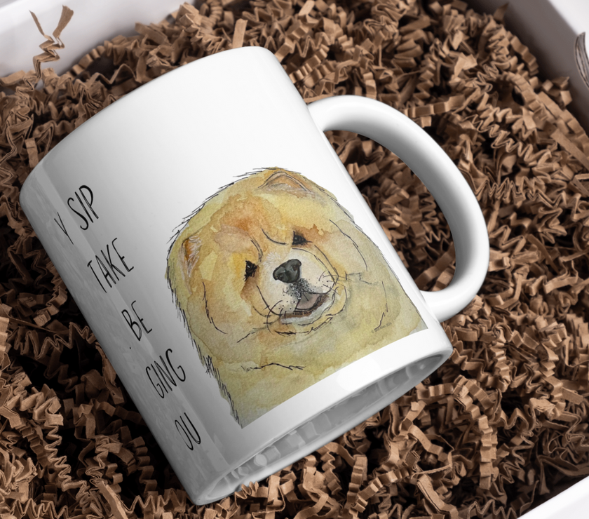 Fawn Chow Chow Mug – "Every Sip You Take, I'll Be Watching You" – Fun & Adorable!