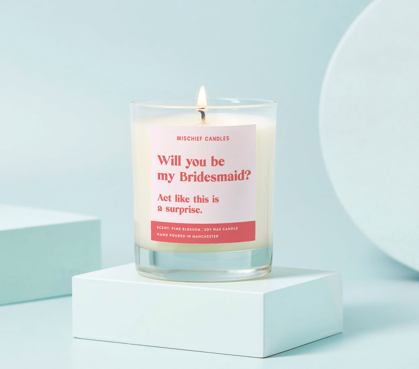 Be My Bridesmaid Gift Funny Bridesmaid Proposal Candle Act Surprised