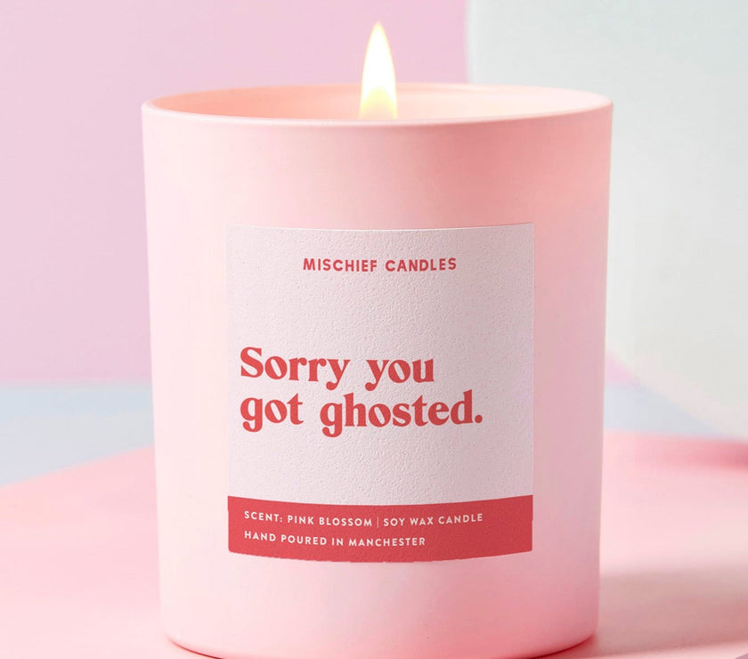Thinking of You Funny Gift Candle Sorry You Got Ghosted