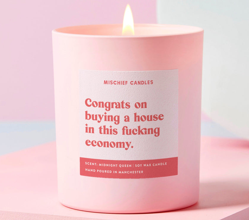 New Home Gift Funny Housewarming Candle A House in This Economy