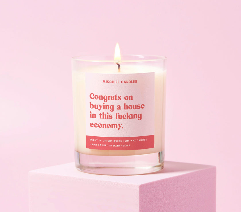 New Home Gift Funny Housewarming Candle A House in This Economy