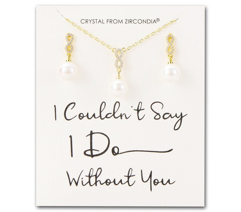 Gold Plated I Couldn't Say I Do Without You Infinity Pearl Drop Set with Zircondia® Crystals