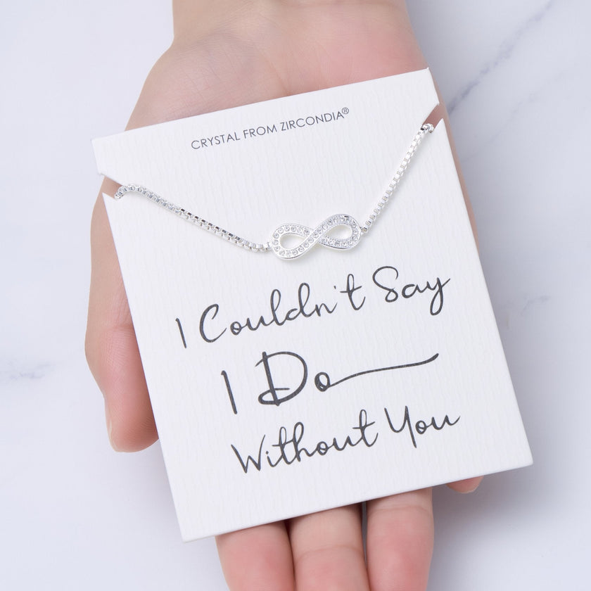 Silver Plated I Couldn't Say I Do Without You Infinity Wedding Bracelet with Zircondia® Crystals